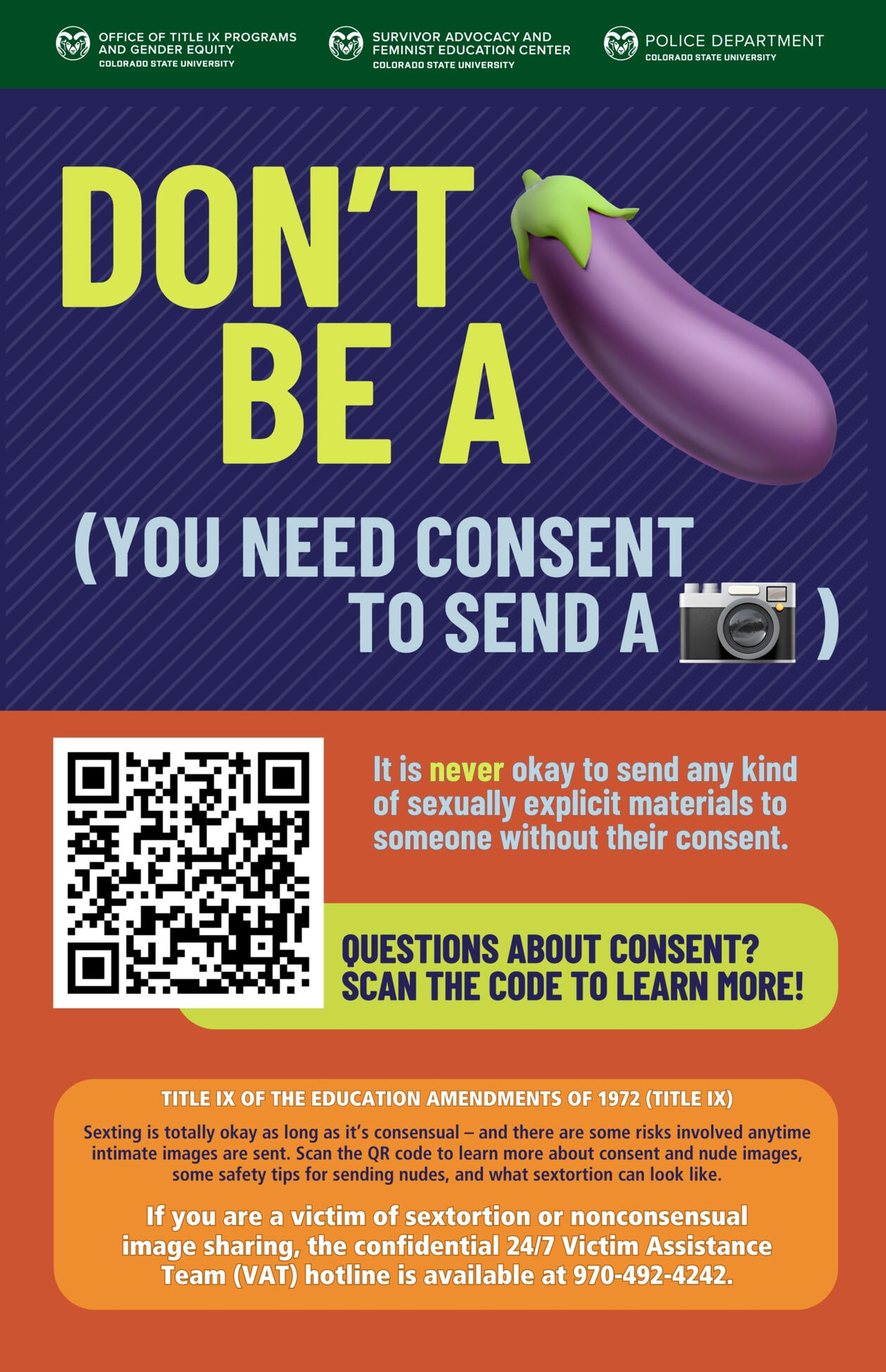 Awareness poster with a navy blue top half and orange bottom half. Features a 3D eggplant emoji. Text reads: "Don't be a [eggplant emoji] — (You need consent to send a [camera emoji])." Lower section reads: "It is never okay to send any kind of sexually ex
